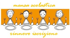 Mensa scolastica.<br>Scadenza iscrizione e rinnovo: 4 maggio