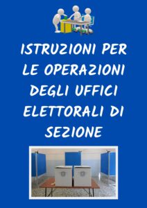 Istruzioni per le operazioni degli uffici elettorali di sezione
