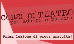 Corsi di Teatro per adulti e bambini con Fanteatro