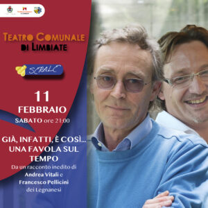 “Già, infatti, è così…” a Teatro – 11 febbraio, ore 21.00