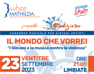 “Il Mondo che Vorrei” – a Teatro con White Mathilda <br> 23 settembre, ore 21.00