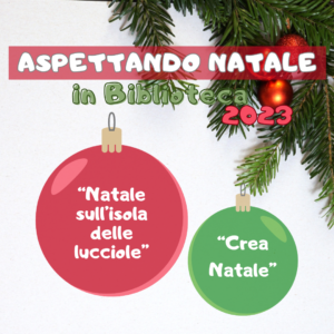 Aspettando il Natale in biblioteca