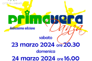 “Primavera Danza” XII Edizione – 23-24 marzo 2024