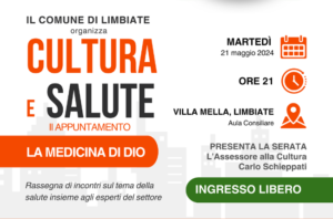 “Cultura e Salute” 2° appuntamento: “La medicina di Dio” – 21 maggio, ore 21.00